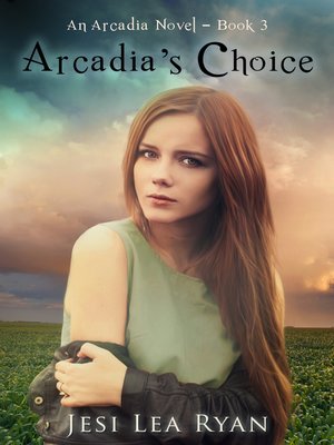 cover image of Arcadia's Choice